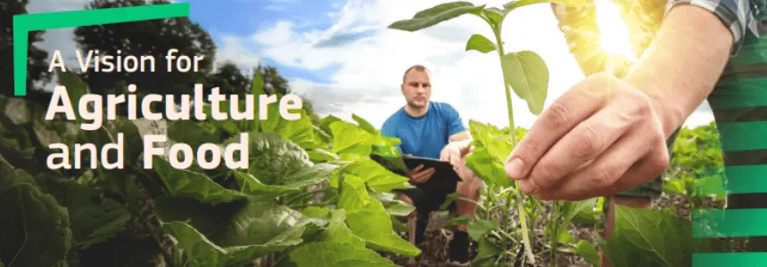 A vision for Agriculture and Food